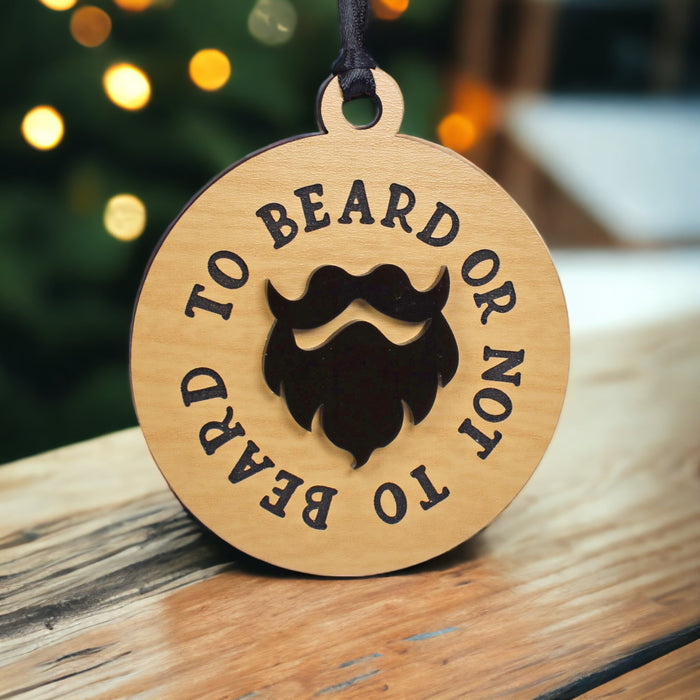 To Beard Ornament
