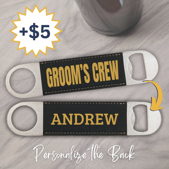 Groom's Crew Bottle Opener