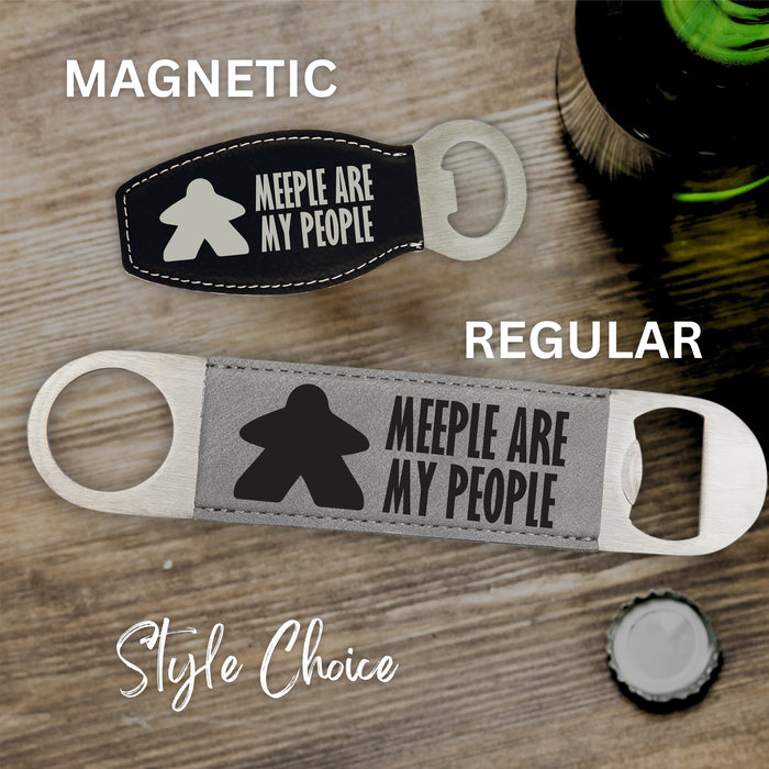 Meeple are my People Bottle Opener