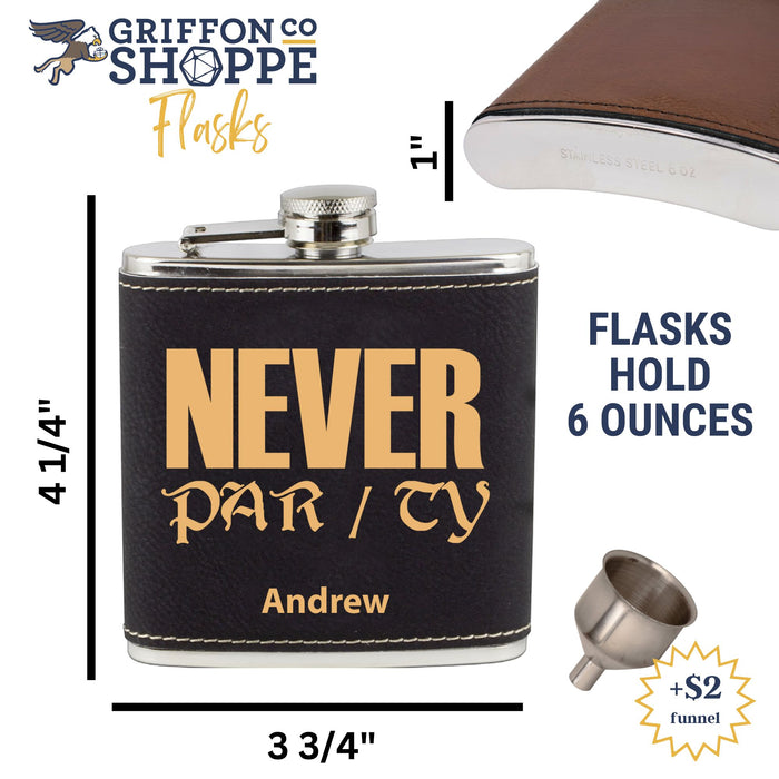 Never Split the Party Flask