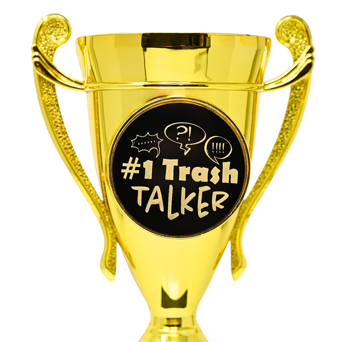 #1 Trash Talker Trophy