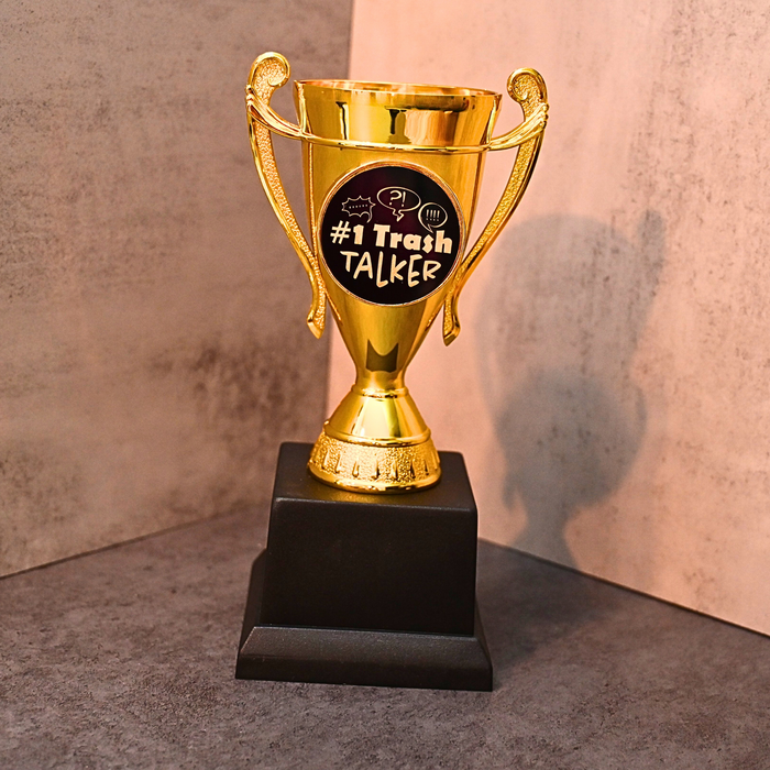 #1 Trash Talker Trophy