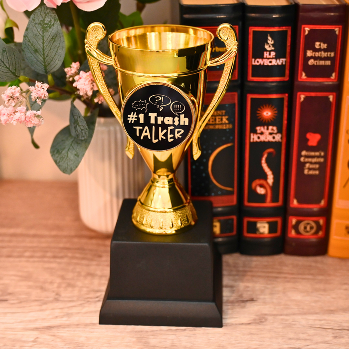 #1 Trash Talker Trophy