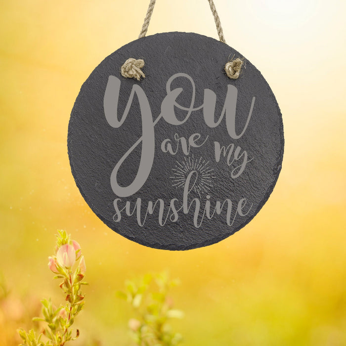 You are My Sunshine Sign